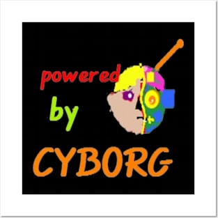 Powered by Cyborg Design on Black Background Posters and Art